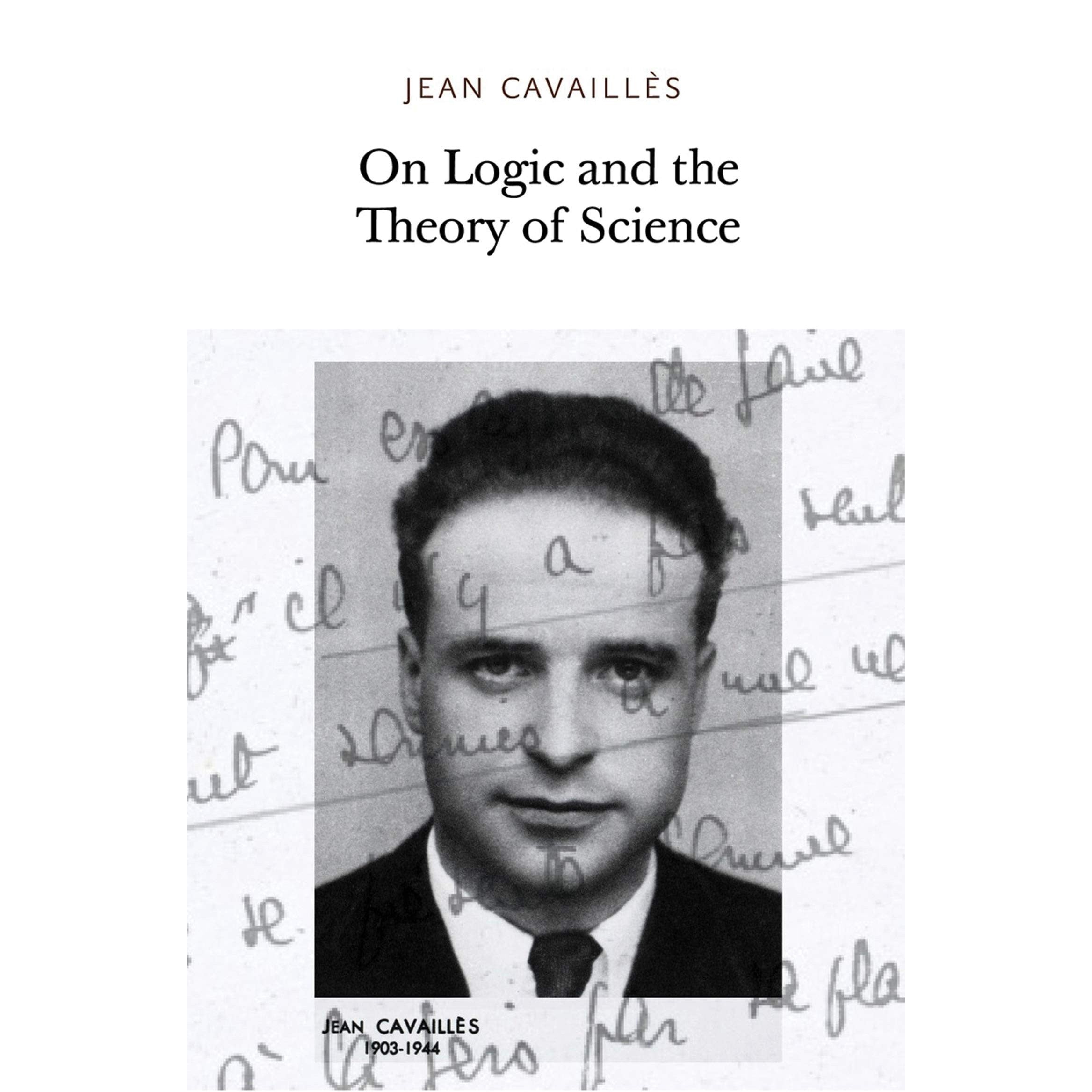 On Logic and the Theory of Science