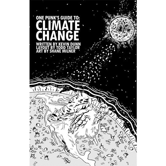 One Punk's Guide To to Climate Change