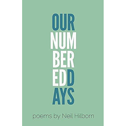 Our Numbered Days: Poems