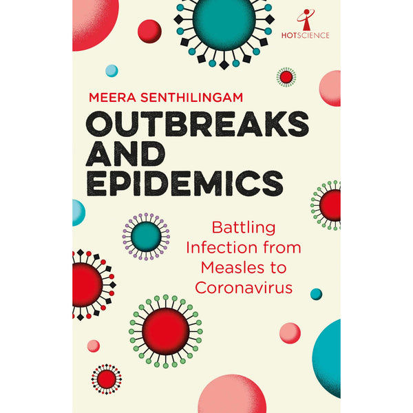 Outbreaks and Epidemics