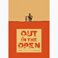 Out In The Open
