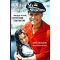 Out of My Father's Shadow
