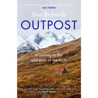 Outpost: A Journey To The Wild Ends Of The Earth (paperback)