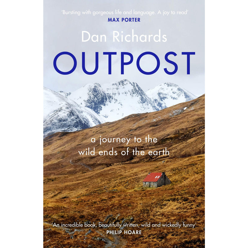 Outpost: A Journey To The Wild Ends Of The Earth (paperback)