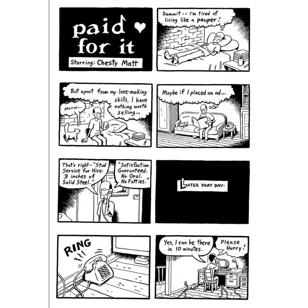 Paid for It
