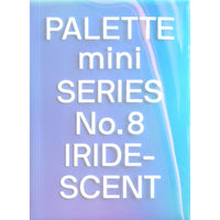 Palette Mini 08: Iridescent: Holographics in Design