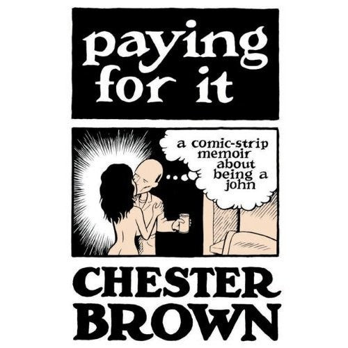 Paying For It