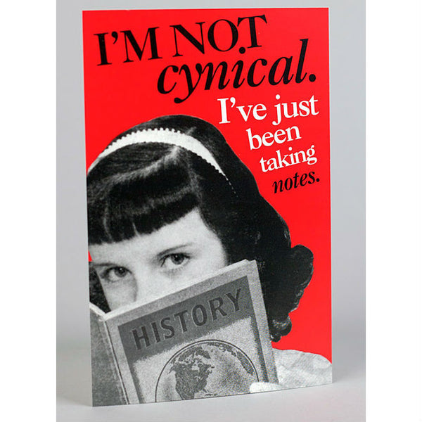 I'm Not Cynical Postcard