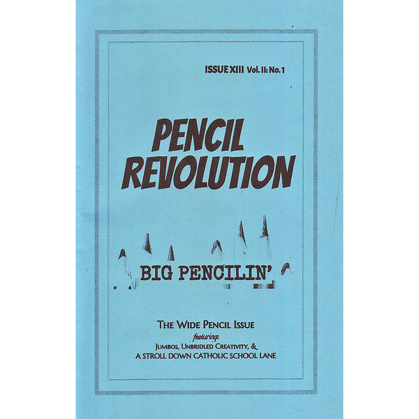 Pencil Revolution #13