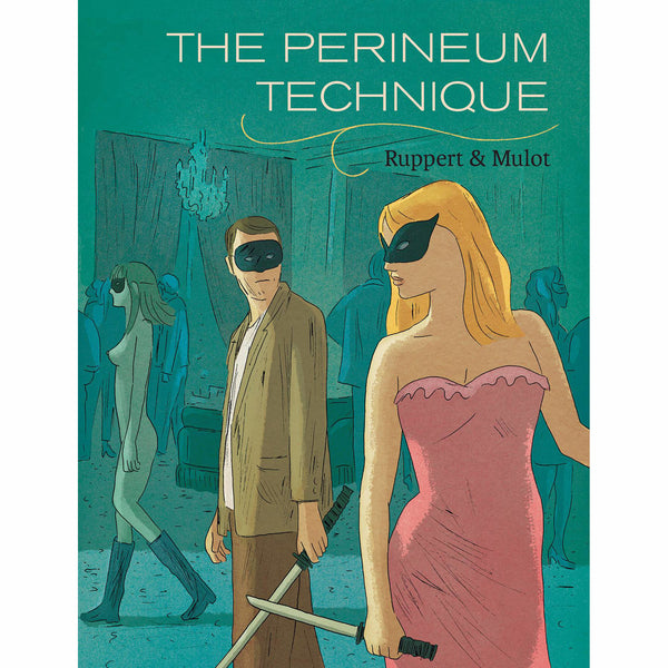 The Perineum Technique