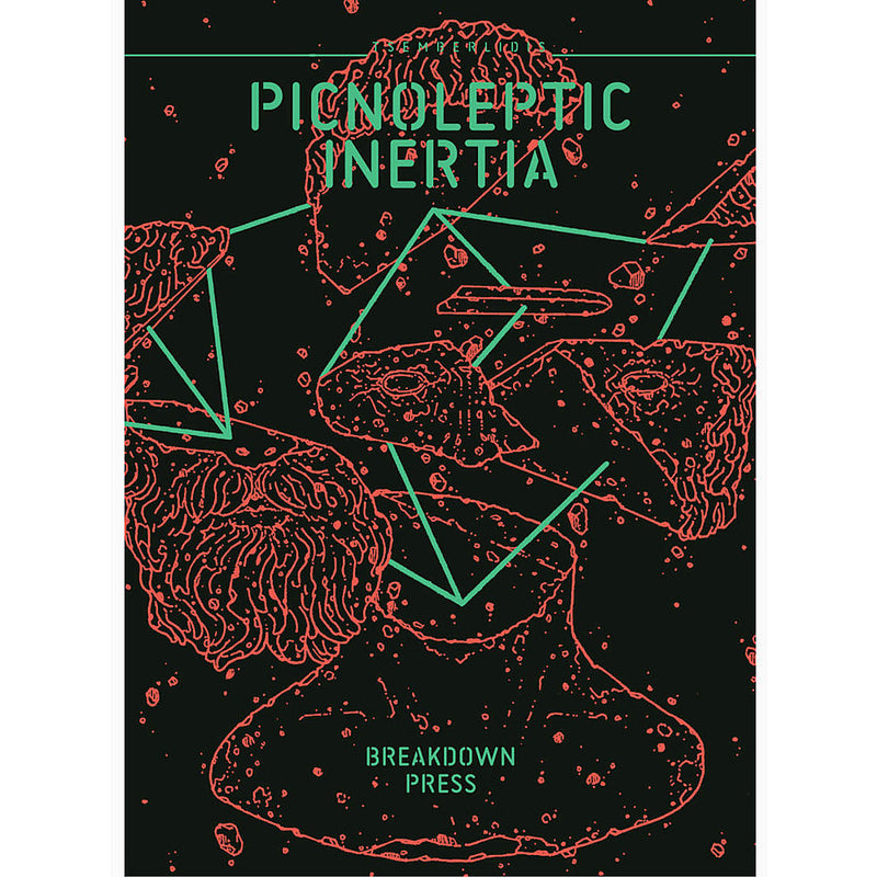 Picnoleptic Inertia