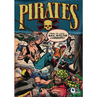 Pirates: A Treasure Of Comics To Plunder Volume 1