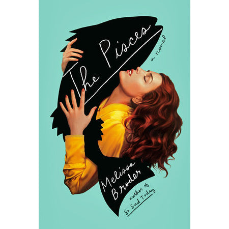 The Pisces (hardcover)