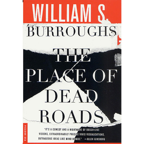 The Place of Dead Roads: A Novel