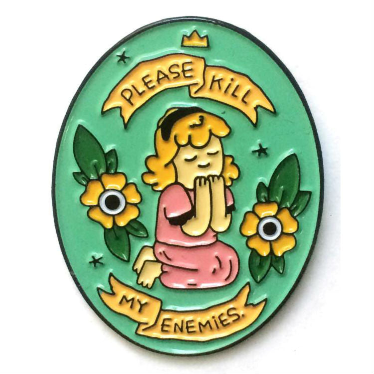 Please Kill My Enemies