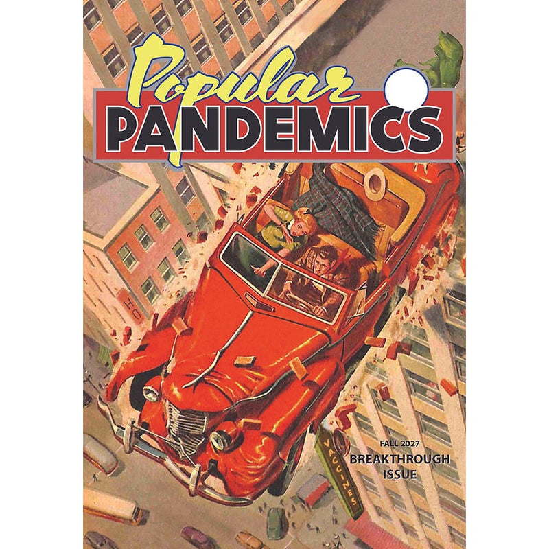 Popular Pandemics Fall 2027