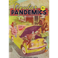 Popular Pandemics Spring/Summer 2022