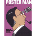  Poster Man: 50 Years of Iconic Graphic Design