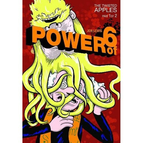 Power of 6: The Twisted Apples, Part 1