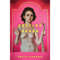 Praying Naked