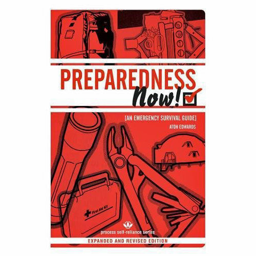 Preparedness Now!: An Emergency Survival Guide