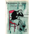 Pretending Is Lying