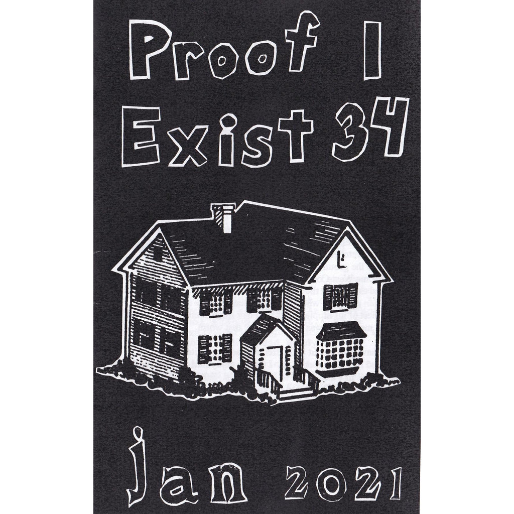 Proof I Exist #34