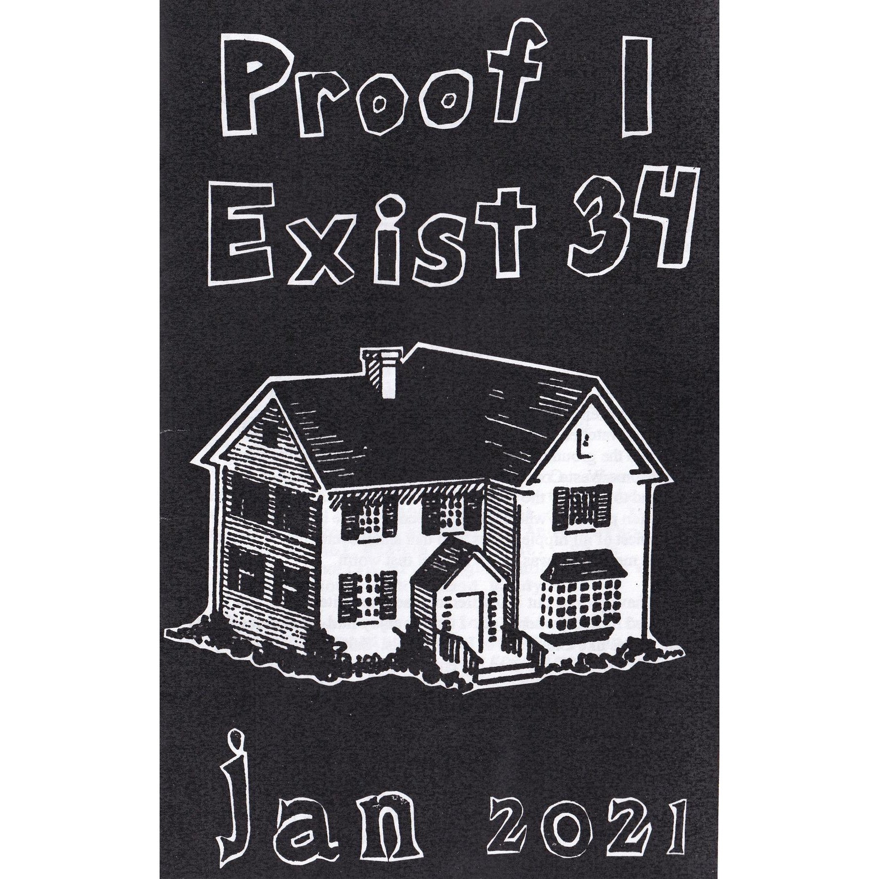 Proof I Exist #34