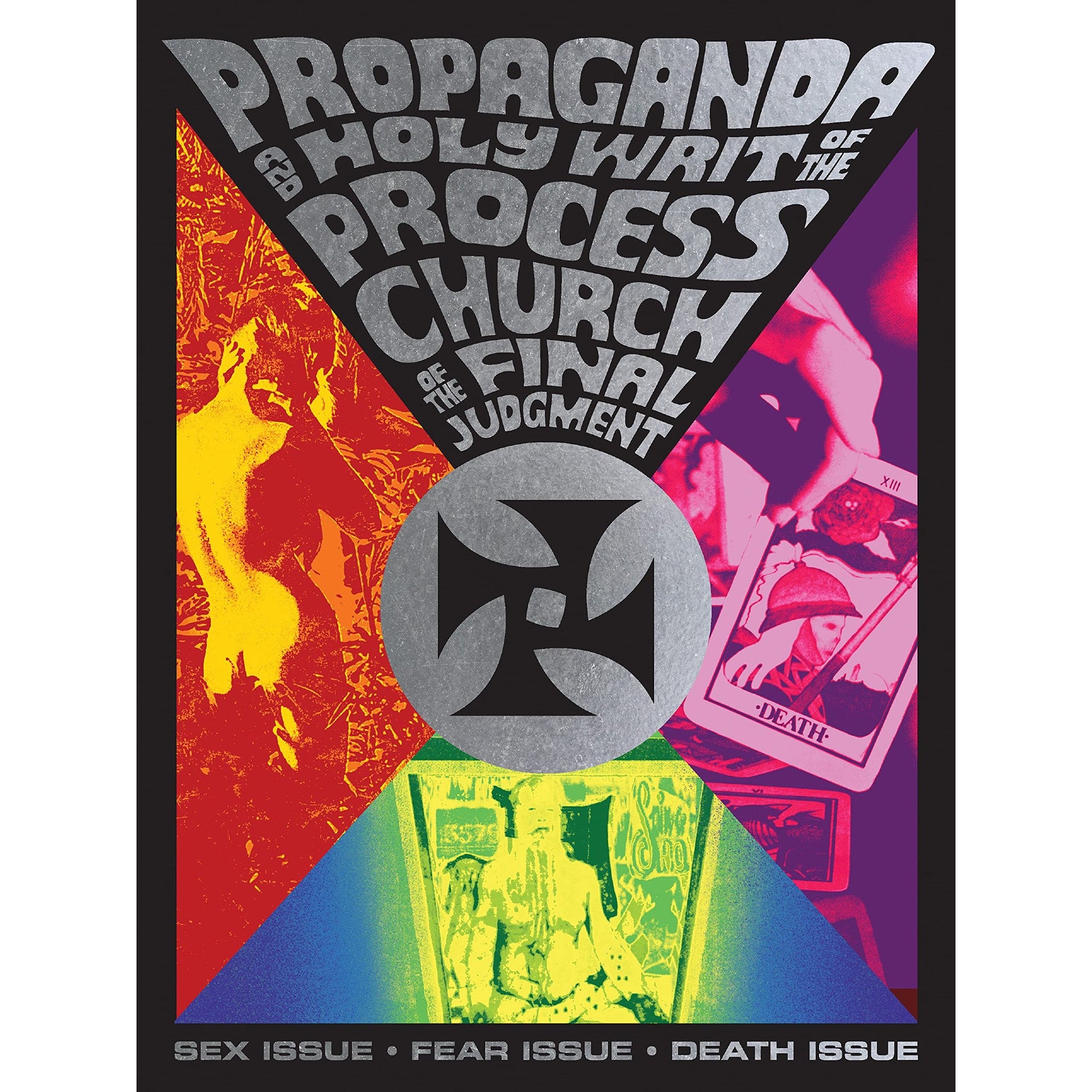 Propaganda and the Holy Writ of The Process Church of The Final Judgment: