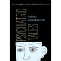 Psychiatric Tales: Eleven Graphic Stories About Mental Illness