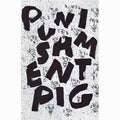 Punishment Pig