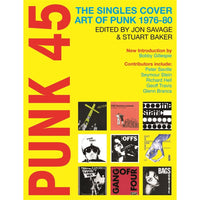 Punk 45: The Singles Cover Art of Punk 1976–80