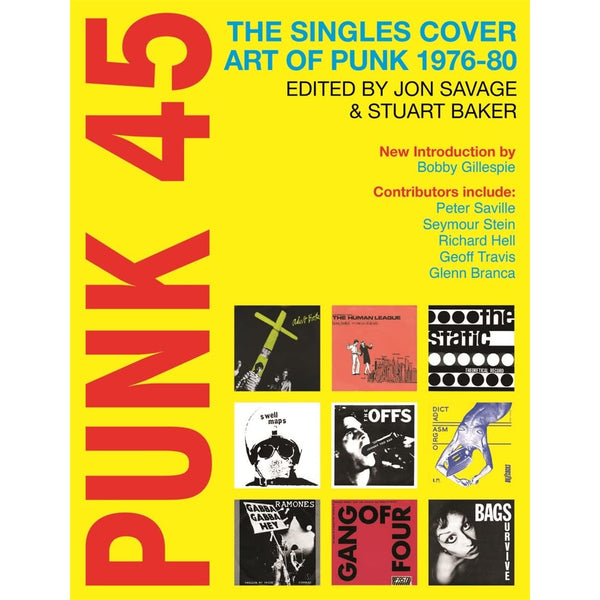 Punk 45: The Singles Cover Art of Punk 1976–80