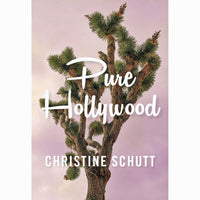 Pure Hollywood And Other Stories