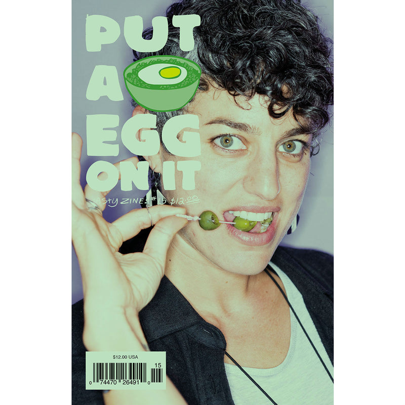 Put A Egg On It Magazine #15