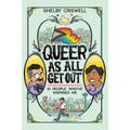 Queer As All Get Out