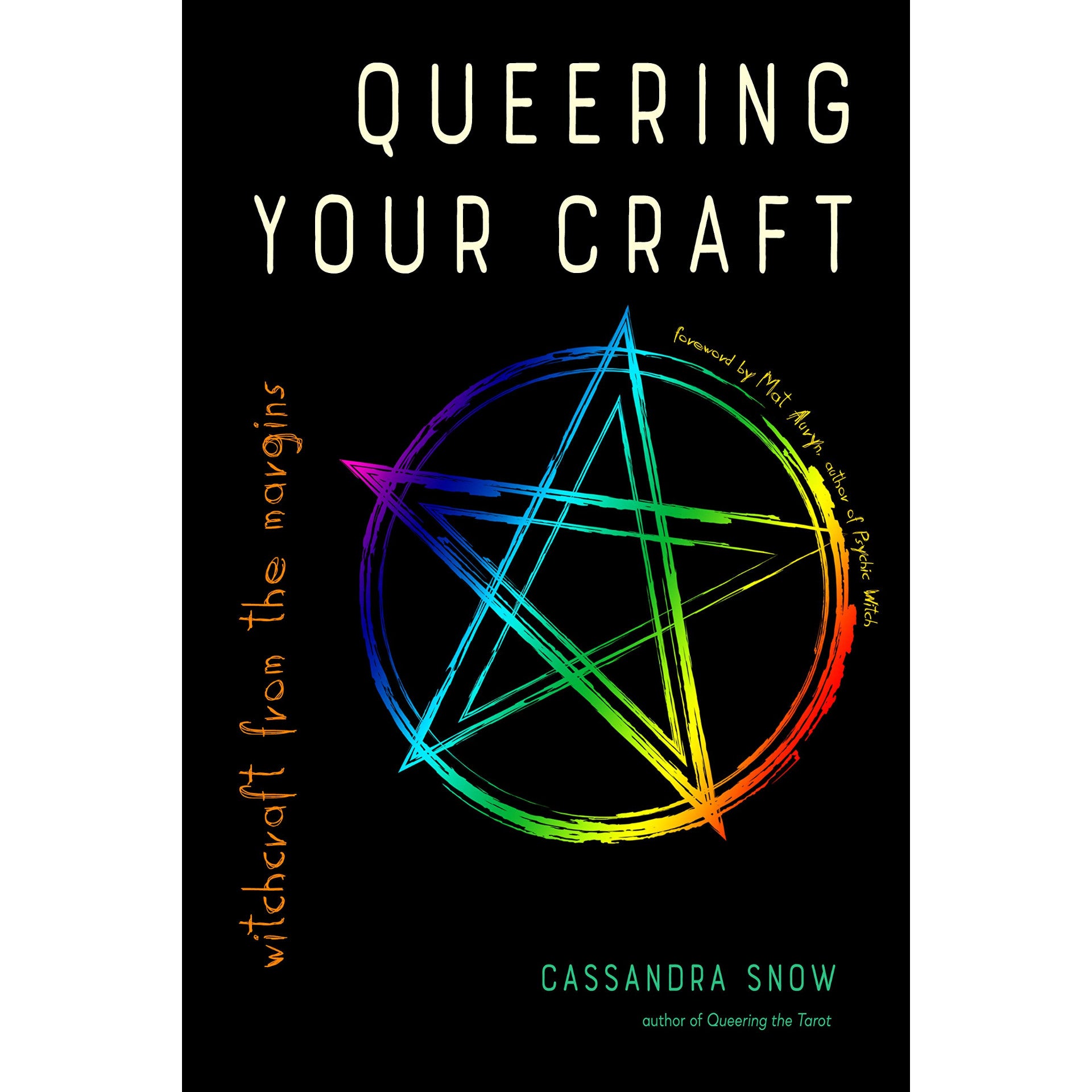 Queering Your Craft: Witchcraft from the Margins