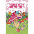 A Quick And Easy Guide To Queer And Trans Identities