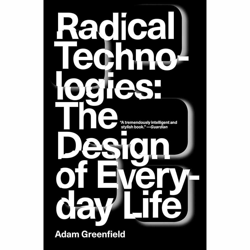 Radical Technologies (paperback)