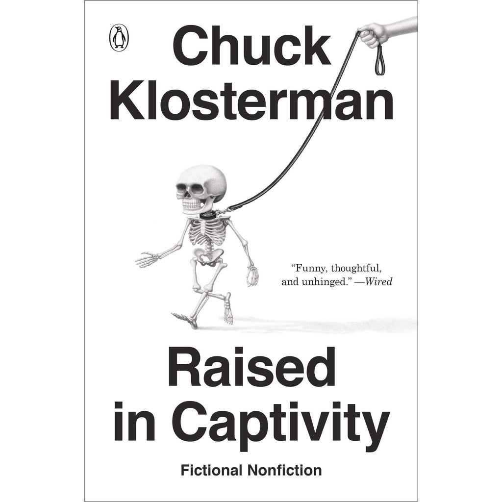 Raised in Captivity: Fictional Nonfiction (paperback)
