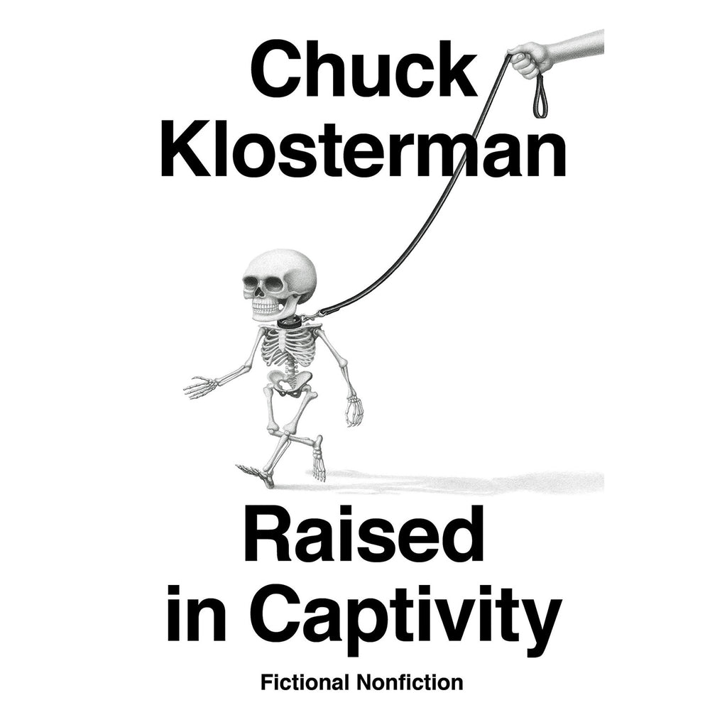 Raised in Captivity: Fictional Nonfiction (hardcover)