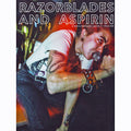 Razorblades And Aspirin #8