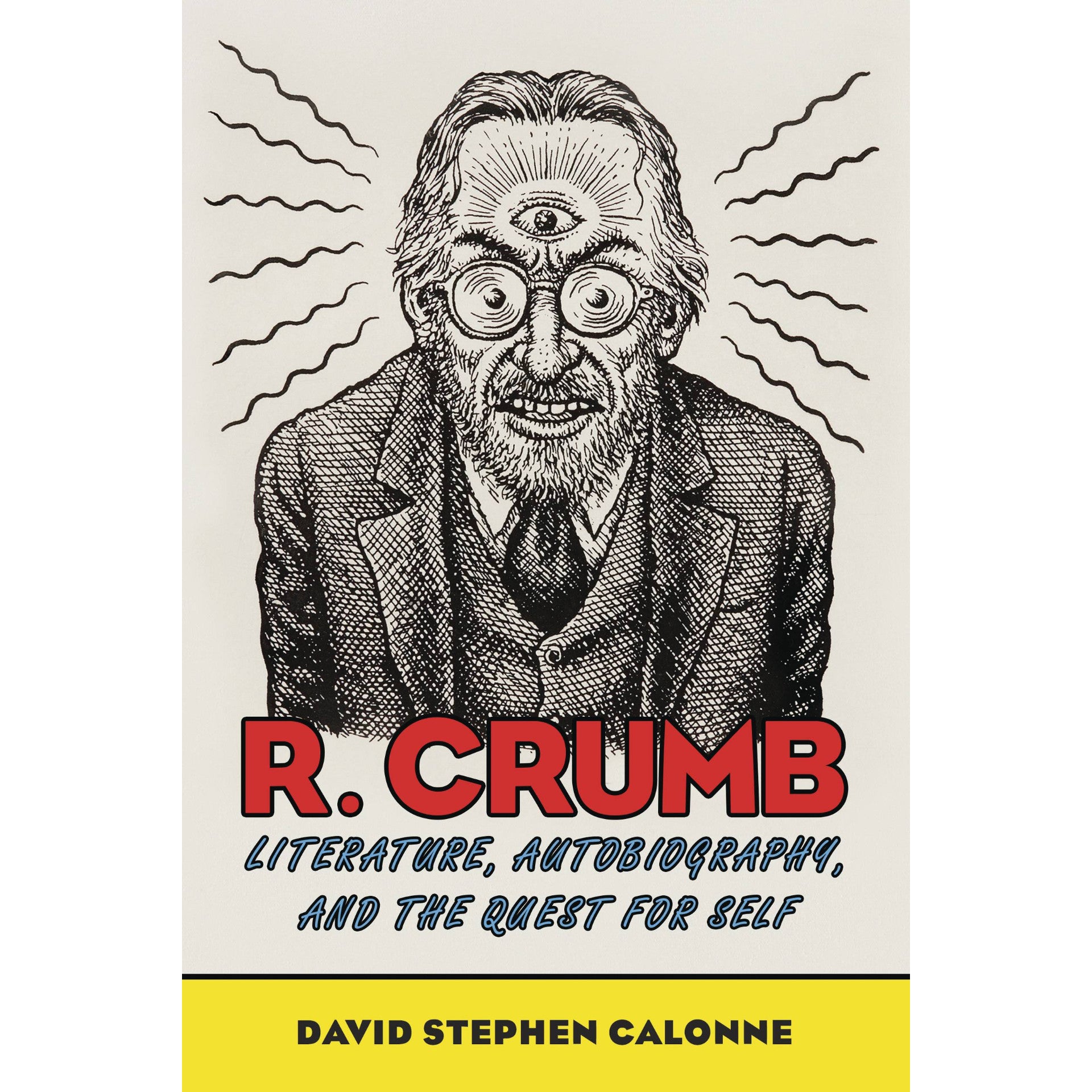 R. Crumb: Literature, Autobiography, and the Quest for Self