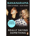Really Saying Something