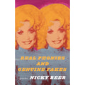 Real Phonies And Genuine Fakes