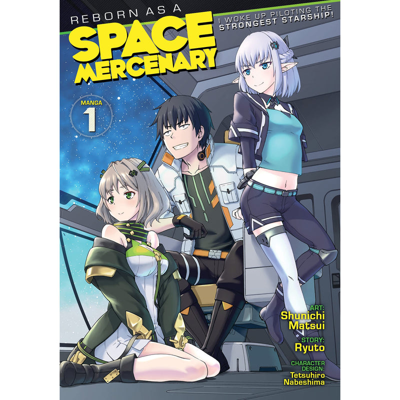 Reborn As A Space Mercenary Volume 1