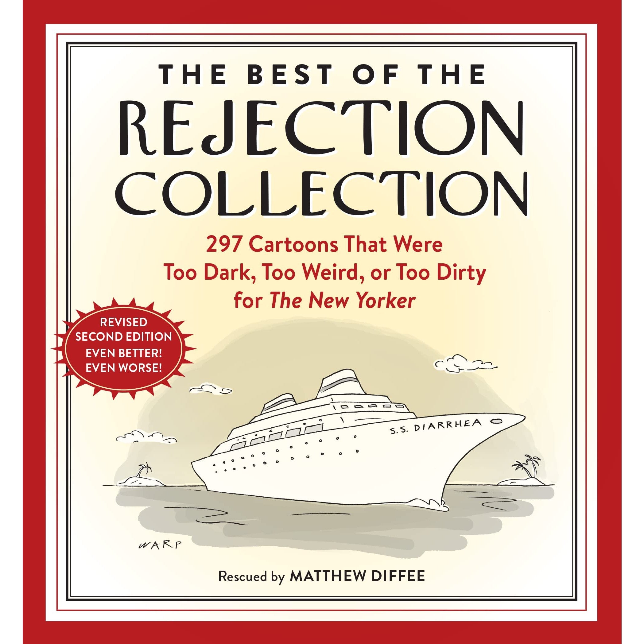 The Best of the Rejection Collection