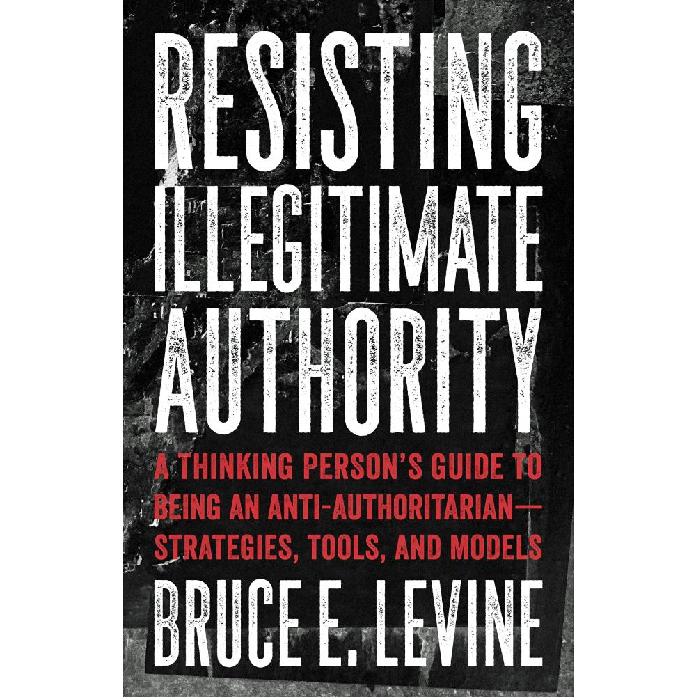 Resisting Illegitimate Authority