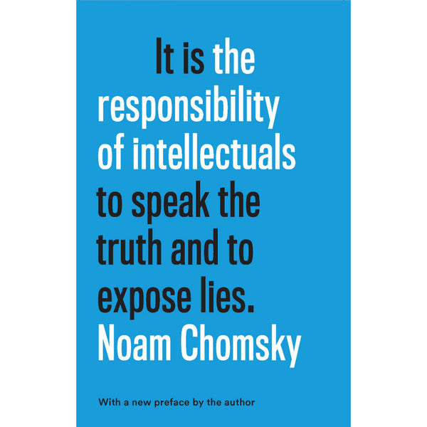 The Responsibility Of Intellectuals