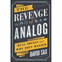 The Revenge Of Analog (hardcover)